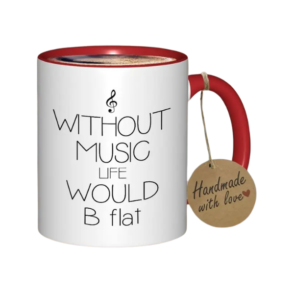 Coffee Mug 'Without music life would Bb'
