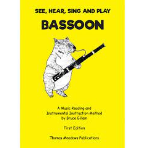 See, Hear, Sing, Play Bassoon