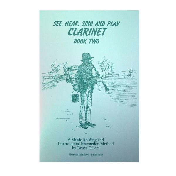 See, Hear, Sing and Play Clarinet Book 2