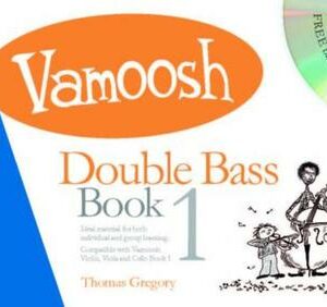 Vamoosh Double Bass Book 1