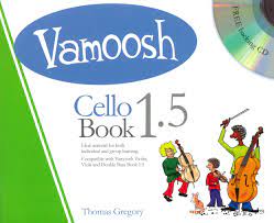 Vamoosh Cello Book 1.5